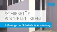 Knauf Pocket Kit Silent Schiebetür - Montage der Schallschutz Ausstattung